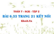 Bài 6.33 trang 21 Toán 7 Kết nối tri thức Tập 2